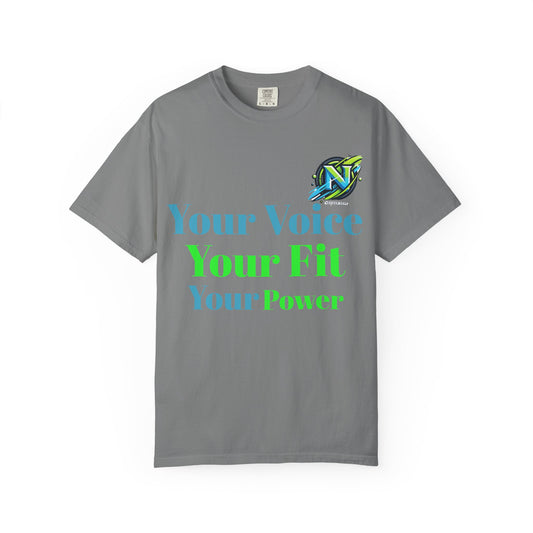 T-Shirt — “Your Voice Your Fit Your Power” Motivational Fitness Tee
