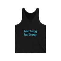 Rebel Energy Real Change Tank Top – Activist Graphic Tank