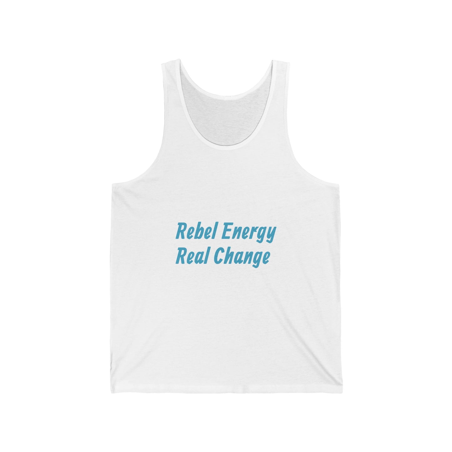 Rebel Energy Real Change Tank Top – Activist Graphic Tank
