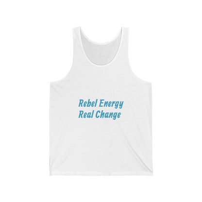 Rebel Energy Real Change Tank Top – Activist Graphic Tank