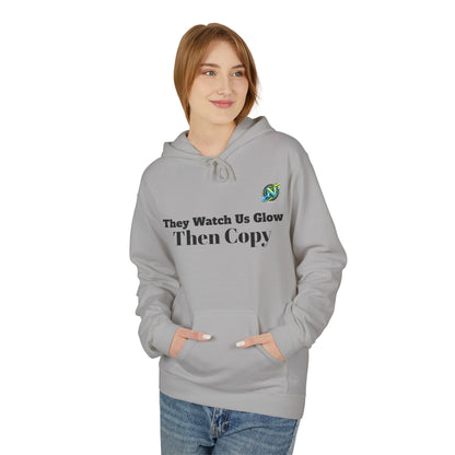 They Watch Us Glow Then Copy Hoodie — NextGen Neon Logo Pullover