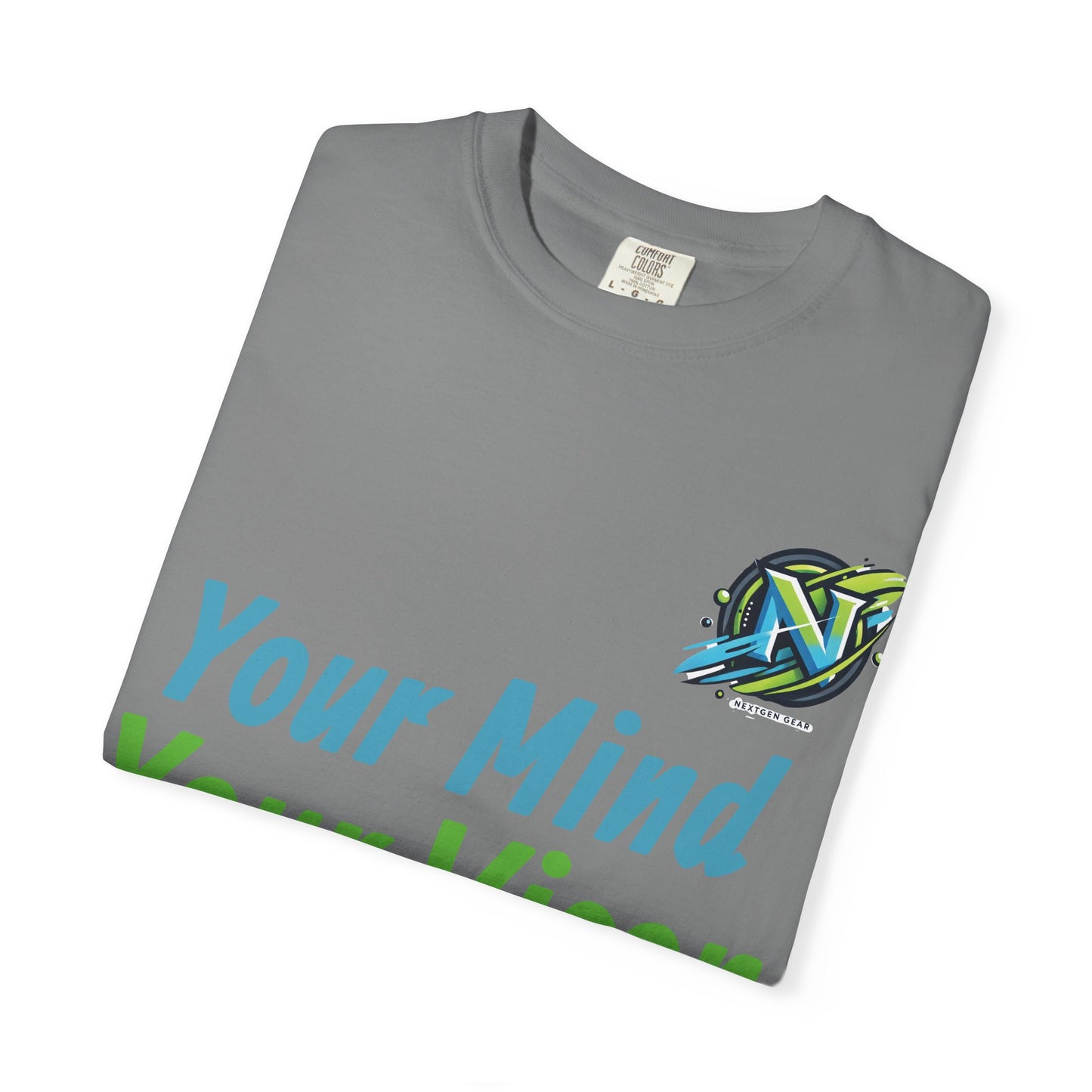 Motivational Graphic T-Shirt — “Your Mind Your Vision Your Future”
