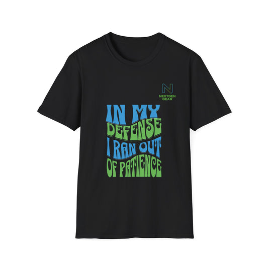 Graphic T-Shirt — "In My Defense I Ran Out Of Patience" Bold Retro Tee