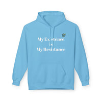 Hoodie — "My Existence Is My Resistance" Minimalist Statement Hoodie