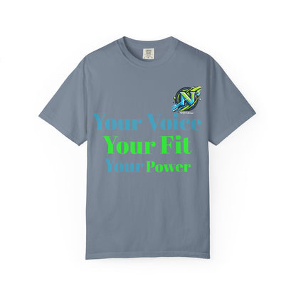 T-Shirt — “Your Voice Your Fit Your Power” Motivational Fitness Tee