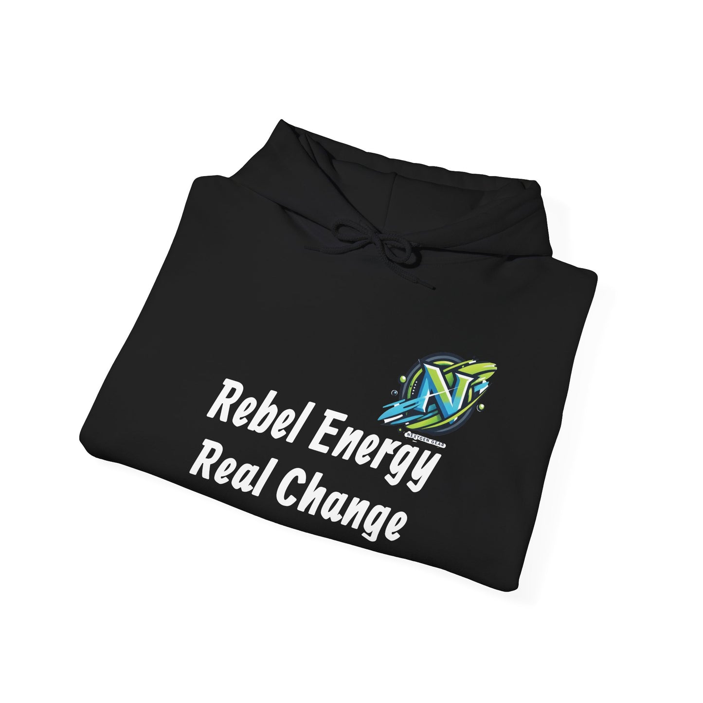 Rebel Energy Real Change Hoodie — Eco Activist Graphic Hoodie