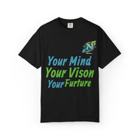 Motivational Graphic T-Shirt — “Your Mind Your Vision Your Future”
