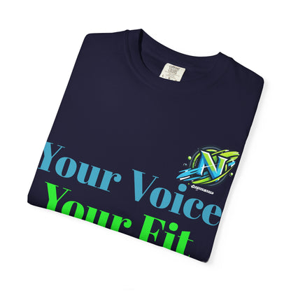 T-Shirt — “Your Voice Your Fit Your Power” Motivational Fitness Tee