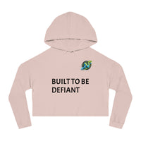 Cropped Hoodie — "Built To Be Defiant" Inspirational Women's Hooded Sweatshirt